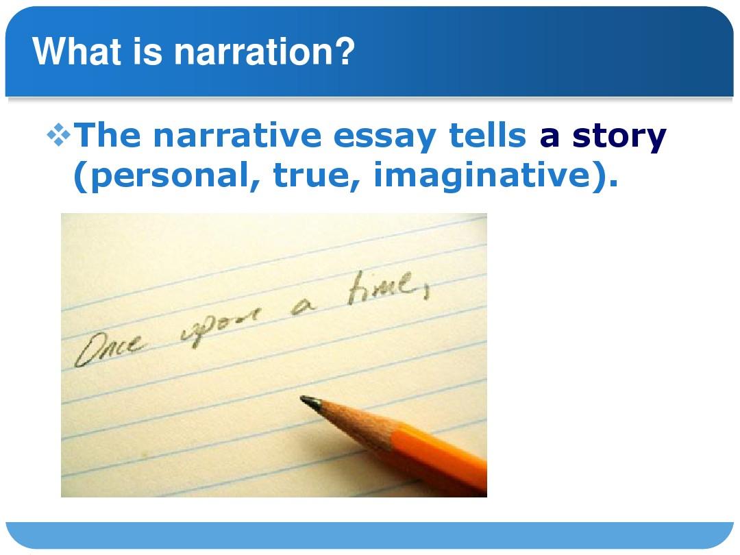 Narrative Essay写作,Narrative Essay,essay代写,assignment代写,留学生作业代写