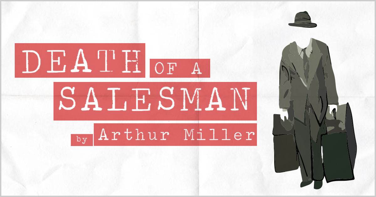 Death of a Salesman,推销员之死,essay代写,作业代写,代写 Death of a Salesman,推销员之死,essay代写,作业代写,代写